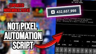 Not Pixel Automation Script! [NOVEMBER 2024 UPDATE] - Not Pixel Auto Farming, Auto Painter & MORE!