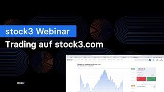   Trading-Funktion auf stock3 erklärt – stock3 Webinar