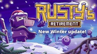 Rusty's Retirement - Winter Update Release