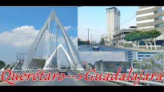 de Querétaro a Guadalajara ( Querétaro - Guanajuato - Michoacán - Jalisco ) carreteras 45 - 90 - 80