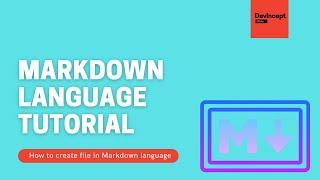 Markdown language tutorial | Better documentation practices | DevIncept |