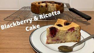 How To Do BLACKBERRY & RICOTTA Cake | Easy Recipes to do at Home