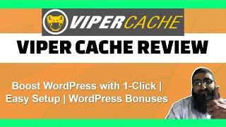 Viper Cache Review |  Speed Up WordPress Site 