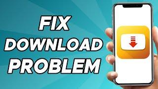 How To Fix Snaptube Download Problems