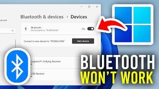 How To Fix Bluetooth Not Working Windows 11 & 10 - Full Guide