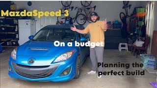 Planning my MazdaSpeed3 build | MSP3 Build Series