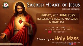 (LIVE) Sacred Heart of Jesus; Online Retreat | Friday | 20 June 2025 | DRCColombo