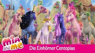 Centopia und seine Einhörner - Mia and me