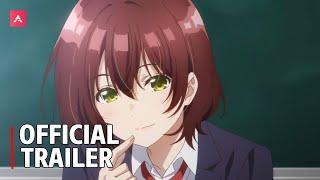 Bottom-tier Character Tomozaki 2nd Stage (Season 2) - Official Trailer 2