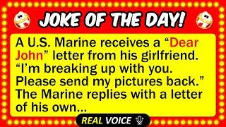  BEST JOKE OF THE DAY! - A Marine received a "Dear John" letter from his...  | Funny Daily Jokes