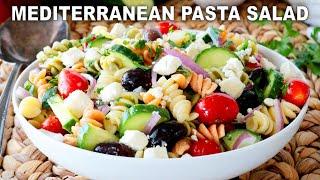How To Make Mediterranean Pasta Salad | EASY, 20-Minute Potluck Recipe