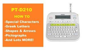 Mastering Symbols, Shapes and Special Characters with your Brother PT-D210 P-touch Label Maker