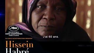 Extraits de Hissein Habre,une tragedie tchadienne. Mahamat Saleh Haroun2016