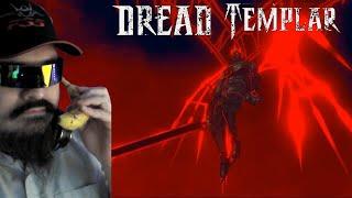 Dread Templar Part 22 Final Boss and Totally Completely Legit Secret Boss With No Help From Anyone