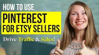 How to Use Pinterest for Etsy Shop – Get More Traffic and Sales in 2024!