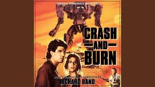 Crash and Burn Main Title