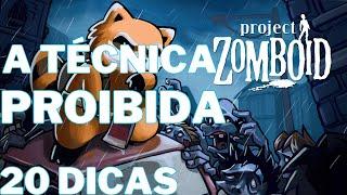 20 DICAS de PROJECT ZOMBOID