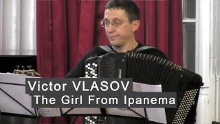 Jobim / Victor Vlasov: The Girl From Ipanema * Виктор Власов Jazz ACCORDION Kurylenko Куриленко баян