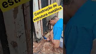 construção  metálica #construção #metalico #shotsvideo