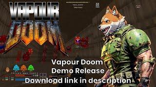 Vapour Doom Demo release