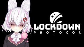 I DIDNT KNOW EVERYONE ELSE WAS STREAMING【Lockdown Protocol Collab】