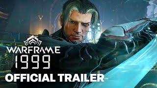 Warframe: 1999 Official Playable Demo Release Trailer