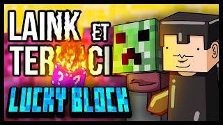 ARRÊTE TU VAS EXPLOSER !!! (Minecraft Lucky Block)