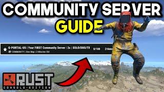 *BEST* Community Server Setup Guide - Rust Console Edition