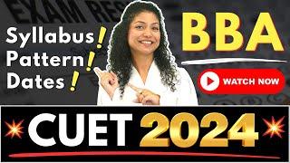 CUET BBA 2024! CUET Exam Preparation! BBA Admissions, Exam Pattern #BBA #CUETUGAdmissions #viral