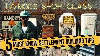 Top 5 Must Know Settlement Building Tips  Fallout 4 No Mods Shop Class