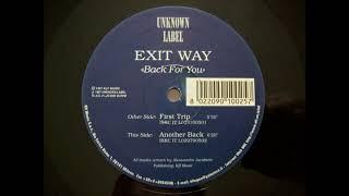 Exit Way - Back For You (Another Back) (Acid Trance 1997)