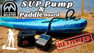 OutdoorMaster SUP Pump and Paddle Board Set - Testing/Review