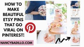 How To Create Pinterest Pins For Your Etsy Products | Pinterest Traffic | Nancy Badillo