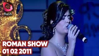 Roman Show - Flash Tv - 01 02 2011