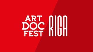 Closing of the IFF ARTDOCFEST/RIGA EN LV version