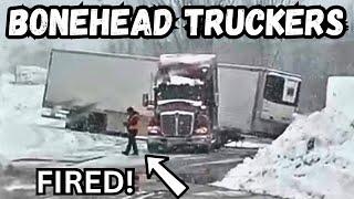 Trucking is Hard | Bonehead Truckers of the Week