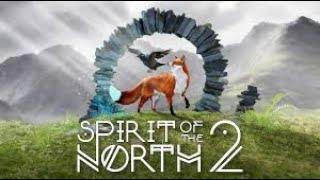 Spirit of the North 2 – Official Launch Trailer (2025) | Infuse Studio & Silver Lining Interactive