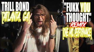 Trill Bond - Fukk You Thought [remix] [Spit University] ️One Mic Performance  #onemic