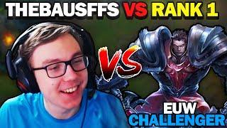 What happens when TheBausffs faces Rank 1 EUW CHALLENGER