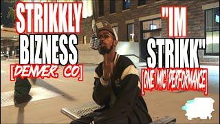 Strikkly Bizness  - "Im Strikk" [Spit University] ️One Mic Performance  #onemic