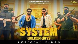 System | Vinod Sorkhi | Sanjay Gujar | Manish Choudhary | Golden Guys | Latest Haryanvi Song