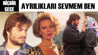 Hiçbir Gece Türk Filmi | Sevda'nın Ünü Genç Aşkı Bahadır'dan Ayrılmasına Neden Olur