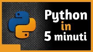 PYTHON TUTORIAL ITA - Impara Python in tempo RECORD!