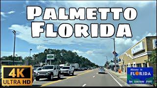 Palmetto, FL - Manatee County - City Tour & Drive Thru