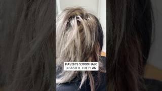 RAVEN’S $3000 HAIR NIGHTMARE: THE PLAN. #hair #bleach #gonewrong #shorts