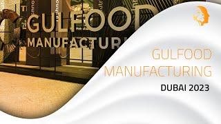 GULFOOD MANUFACTURING SHOWCASE DUBAI - 2023 | MIND SPIRIT DESIGN