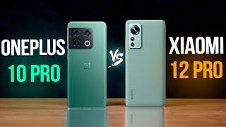 ЗАРУБА ТОПОВ 2022  Xiaomi 12 Pro vs OnePlus 10 Pro