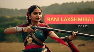 Rani Lakshmibai: The Warrior Queen of Jhansi | Defiance and Sacrifice