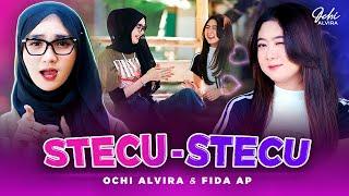 STECU-STECU - Ochi Alvira Ft Fida Ap (Official Music Video) | Stecu Stecu Stelan Cuek Baru Malu