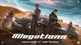 Allegations (official video) - Gagan Singh | Abby Rajpoot | Elliemusik | Latest Punjabi Song 2023